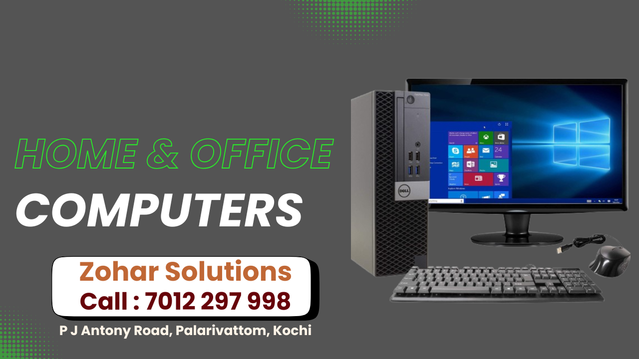 home, office computers sales, service, repairs in palarivattom and kochi